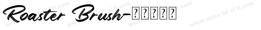 Roaster Brush字体转换
